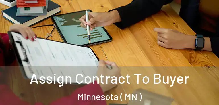  Assign Contract To Buyer Minnesota ( MN )