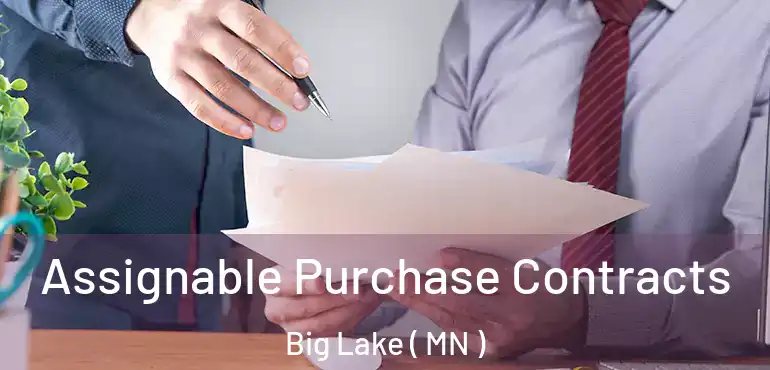  Assignable Purchase Contracts Big Lake ( MN )