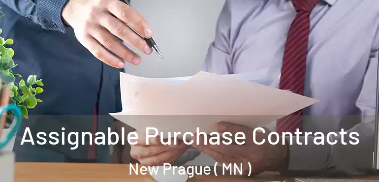  Assignable Purchase Contracts New Prague ( MN )