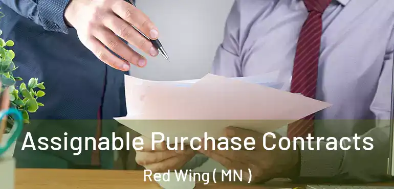  Assignable Purchase Contracts Red Wing ( MN )