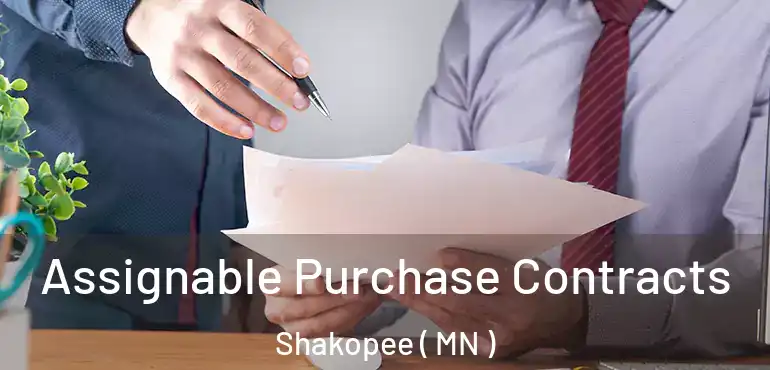  Assignable Purchase Contracts Shakopee ( MN )