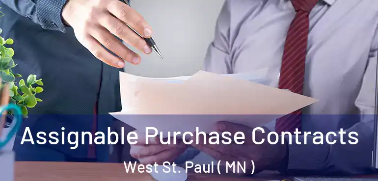  Assignable Purchase Contracts West St. Paul ( MN )