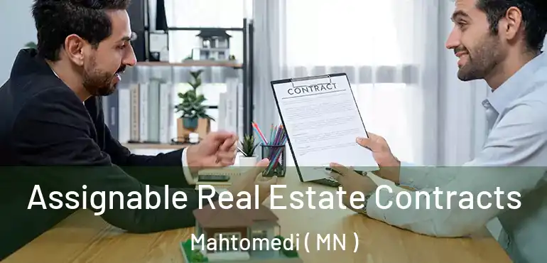  Assignable Real Estate Contracts Mahtomedi ( MN )