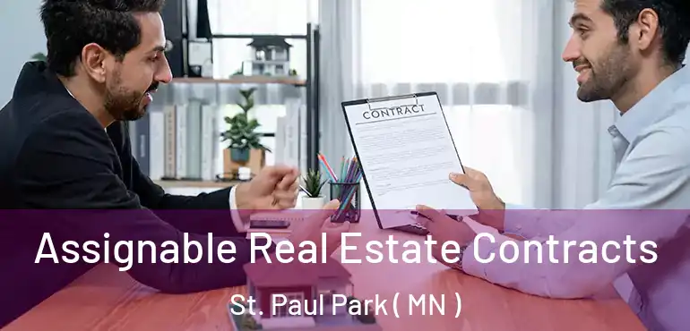  Assignable Real Estate Contracts St. Paul Park ( MN )
