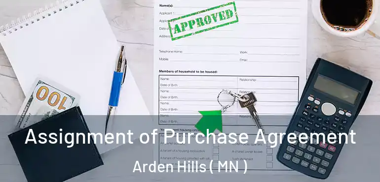  Assignment of Purchase Agreement Arden Hills ( MN )