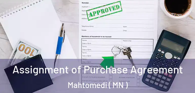  Assignment of Purchase Agreement Mahtomedi ( MN )