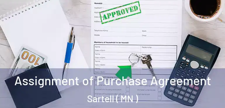  Assignment of Purchase Agreement Sartell ( MN )
