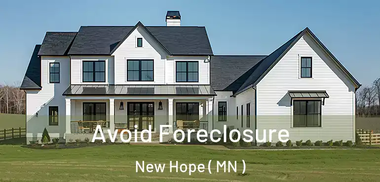  Avoid Foreclosure New Hope ( MN )