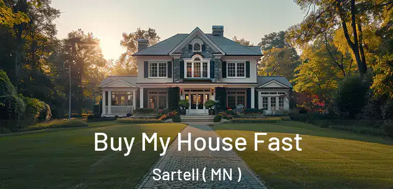  Buy My House Fast Sartell ( MN )