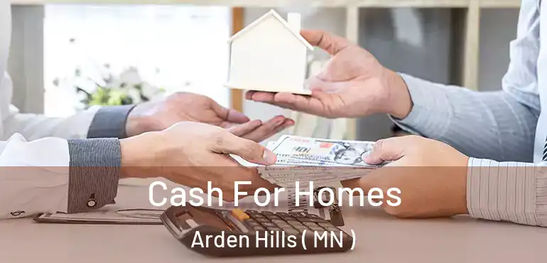  Cash For Homes Arden Hills ( MN )