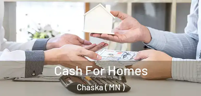  Cash For Homes Chaska ( MN )