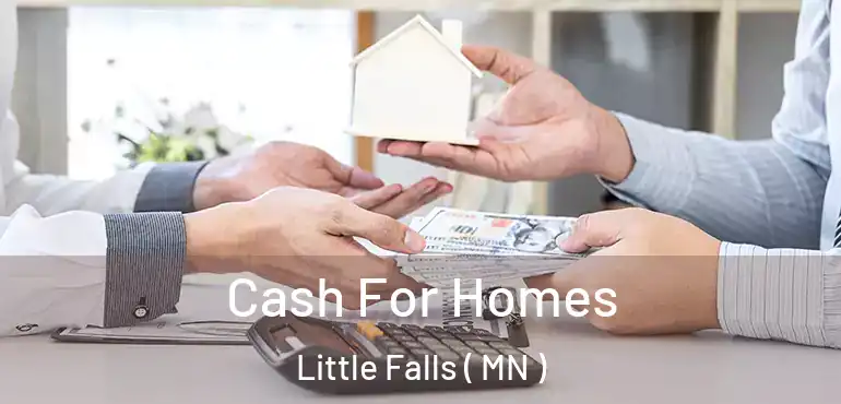  Cash For Homes Little Falls ( MN )