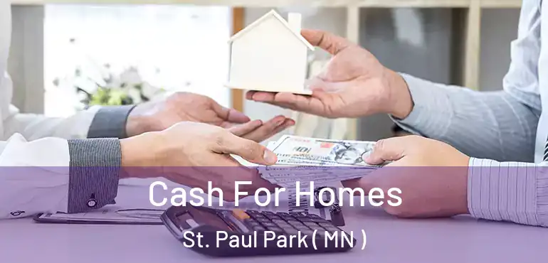  Cash For Homes St. Paul Park ( MN )