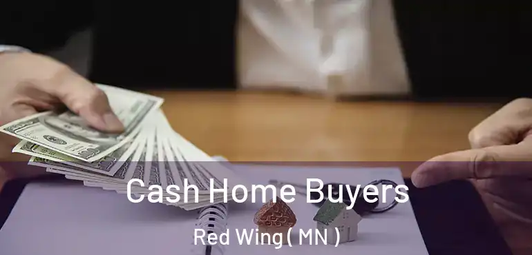  Cash Home Buyers Red Wing ( MN )
