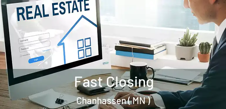  Fast Closing Chanhassen ( MN )