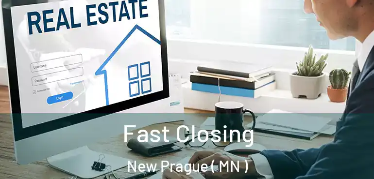  Fast Closing New Prague ( MN )