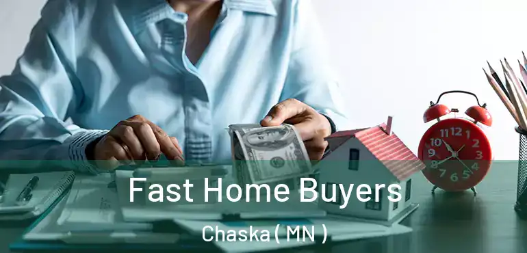  Fast Home Buyers Chaska ( MN )
