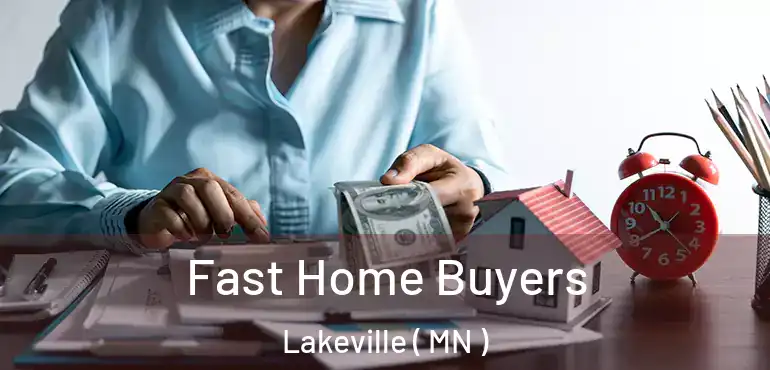  Fast Home Buyers Lakeville ( MN )