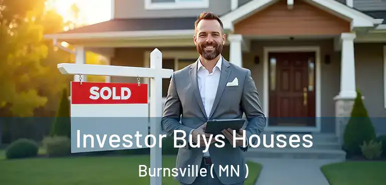  Investor Buys Houses Burnsville ( MN )