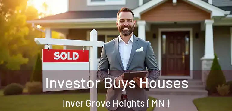  Investor Buys Houses Inver Grove Heights ( MN )