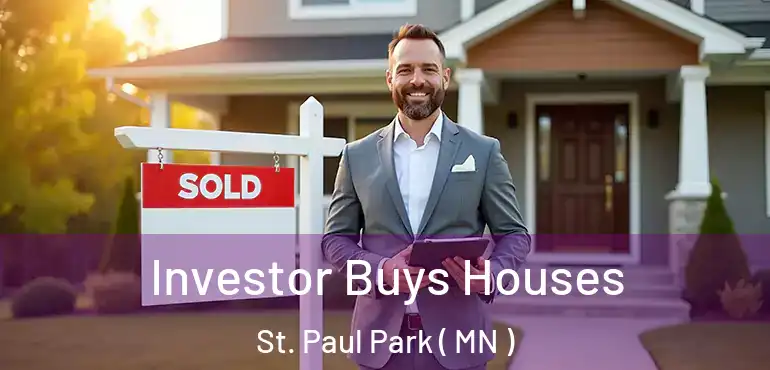  Investor Buys Houses St. Paul Park ( MN )