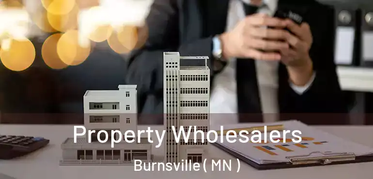  Property Wholesalers Burnsville ( MN )