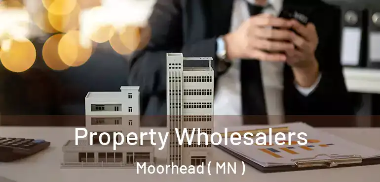  Property Wholesalers Moorhead ( MN )