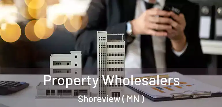  Property Wholesalers Shoreview ( MN )