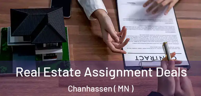  Real Estate Assignment Deals Chanhassen ( MN )