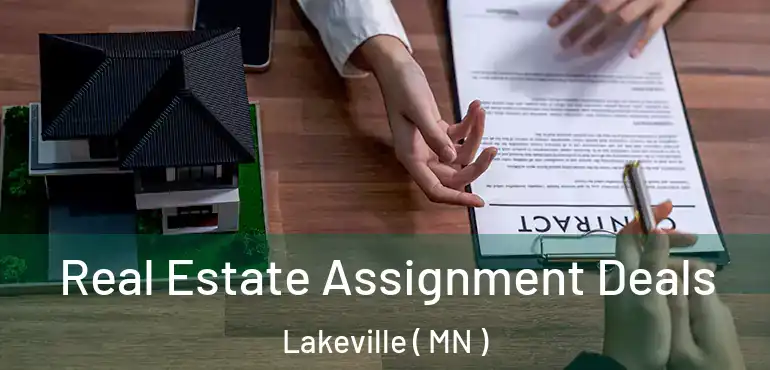  Real Estate Assignment Deals Lakeville ( MN )