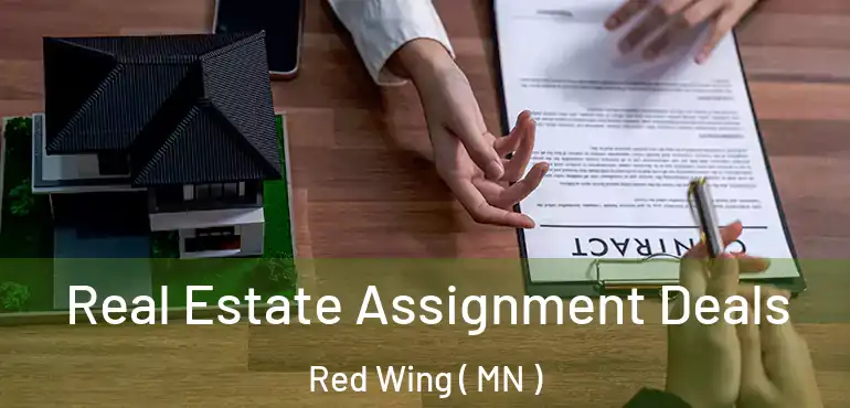  Real Estate Assignment Deals Red Wing ( MN )