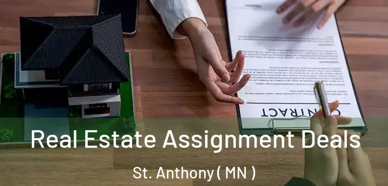  Real Estate Assignment Deals St. Anthony ( MN )