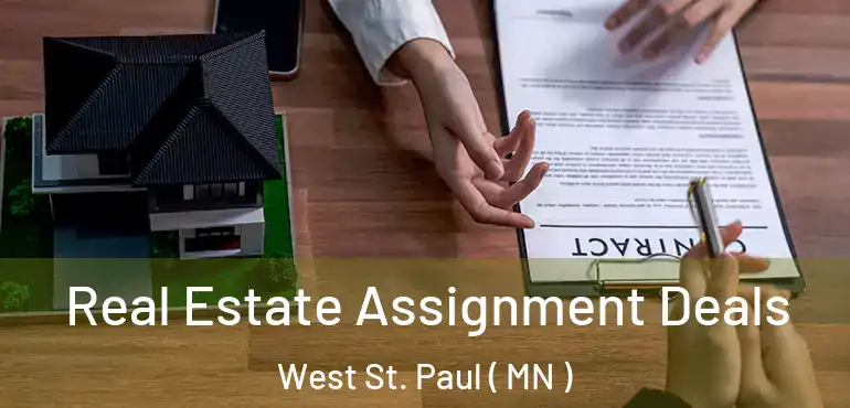  Real Estate Assignment Deals West St. Paul ( MN )