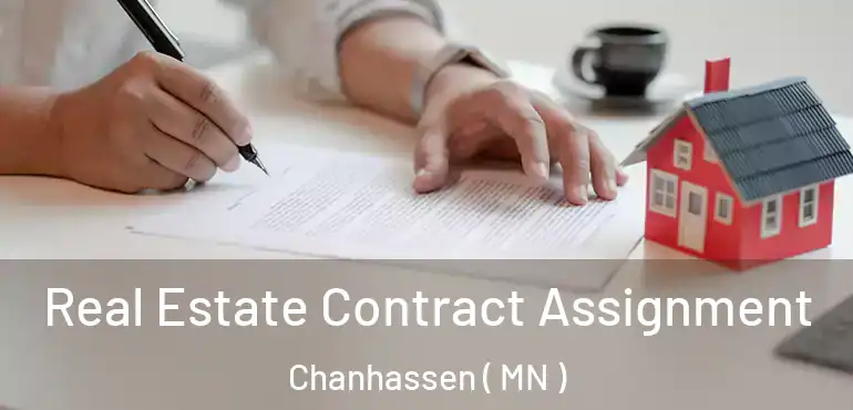  Real Estate Contract Assignment Chanhassen ( MN )
