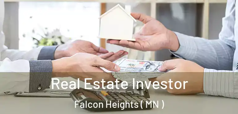 Real Estate Investor Falcon Heights ( MN )