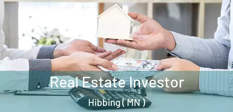  Real Estate Investor Hibbing ( MN )