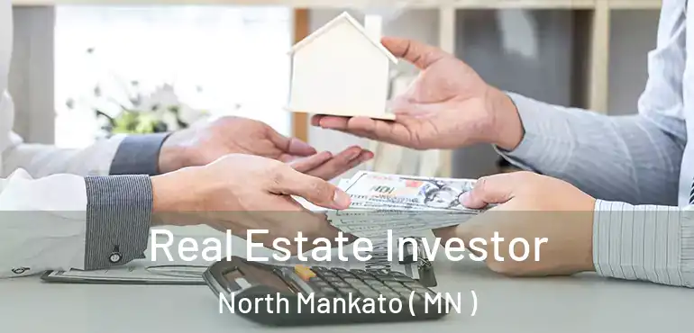  Real Estate Investor North Mankato ( MN )
