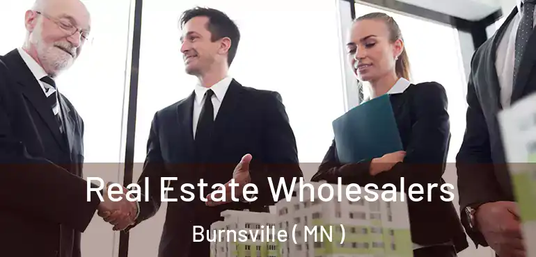  Real Estate Wholesalers Burnsville ( MN )