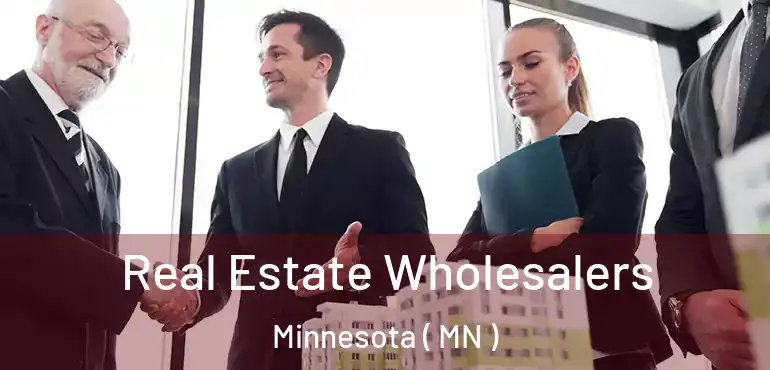  Real Estate Wholesalers Minnesota ( MN )