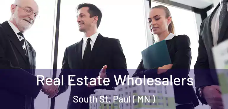  Real Estate Wholesalers South St. Paul ( MN )