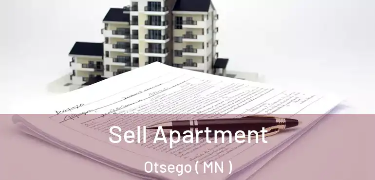  Sell Apartment Otsego ( MN )