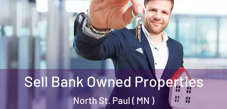  Sell Bank Owned Properties North St. Paul ( MN )