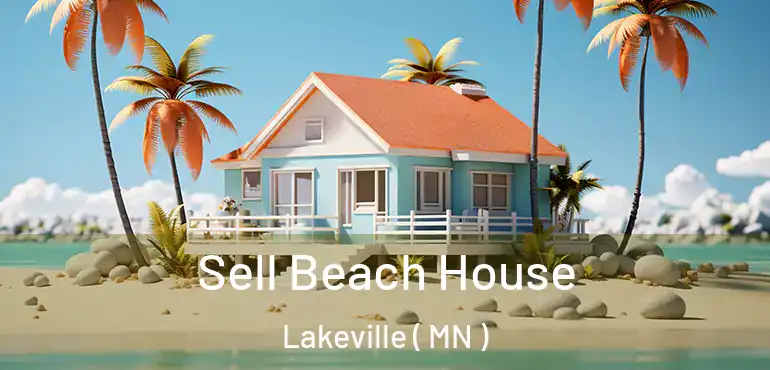  Sell Beach House Lakeville ( MN )