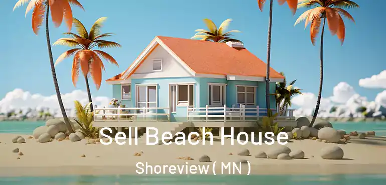  Sell Beach House Shoreview ( MN )
