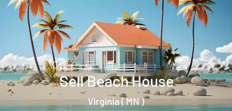  Sell Beach House Virginia ( MN )