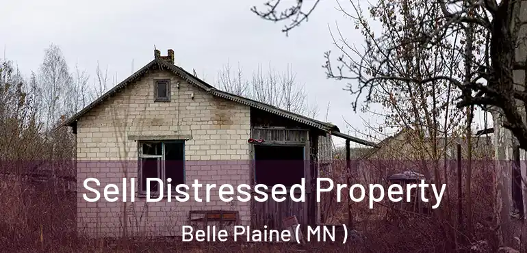  Sell Distressed Property Belle Plaine ( MN )