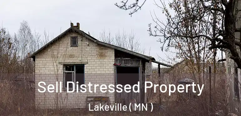  Sell Distressed Property Lakeville ( MN )
