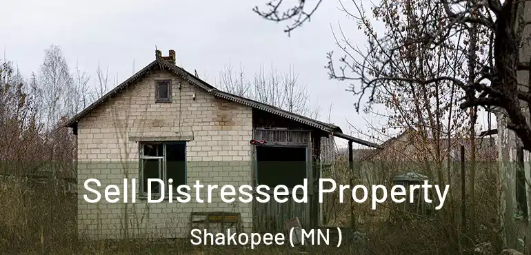  Sell Distressed Property Shakopee ( MN )