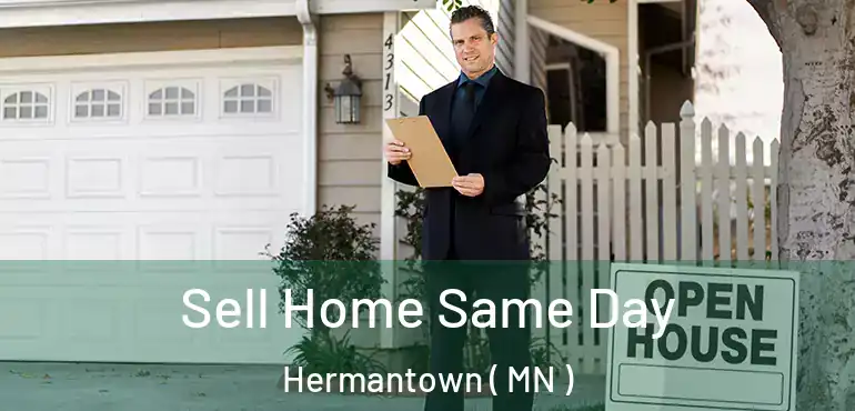  Sell Home Same Day Hermantown ( MN )