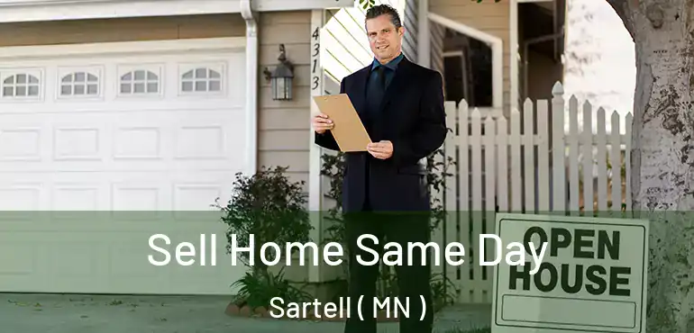  Sell Home Same Day Sartell ( MN )
